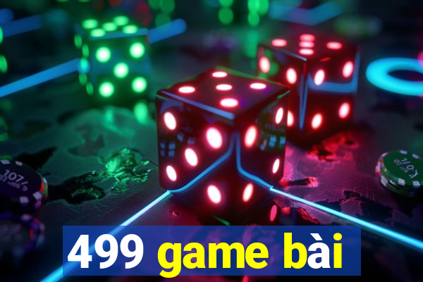 499 game bài