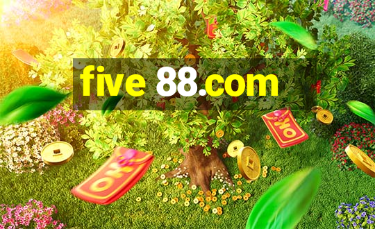 five 88.com