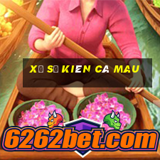 xổ số kiên cà mau