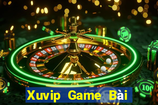 Xuvip Game Bài Nạp Rút 1 1