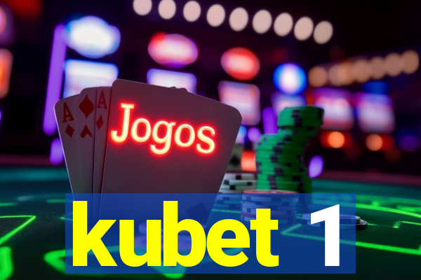 kubet 1