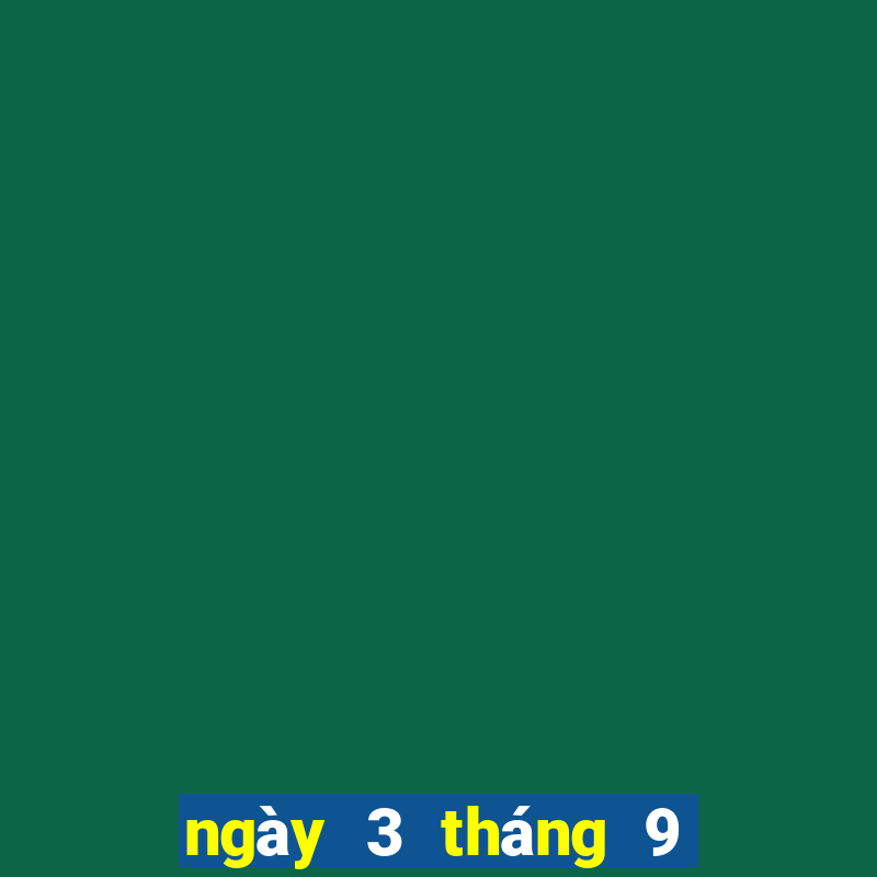 ngày 3 tháng 9 xổ số kiên giang