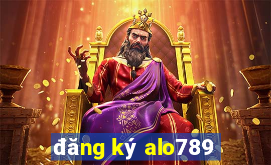 đăng ký alo789