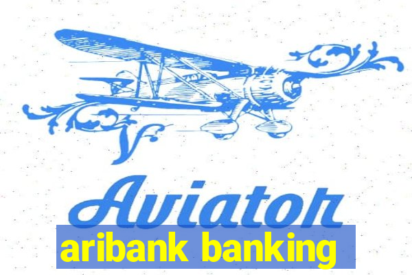 aribank banking