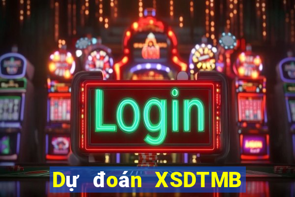 Dự đoán XSDTMB Thứ 7