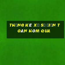 Thống kê xổ số Điện Toán Hôm qua