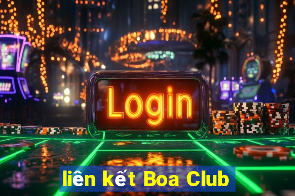 liên kết Boa Club