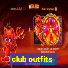 club outfits