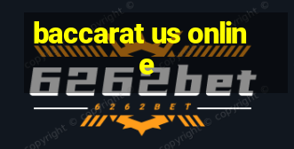 baccarat us online