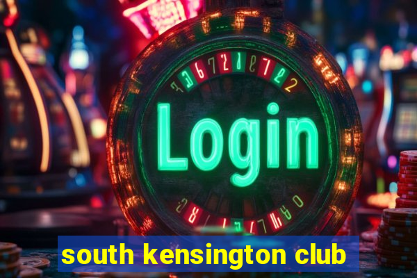 south kensington club