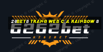 20bet8 Trang web của Rainbow 8