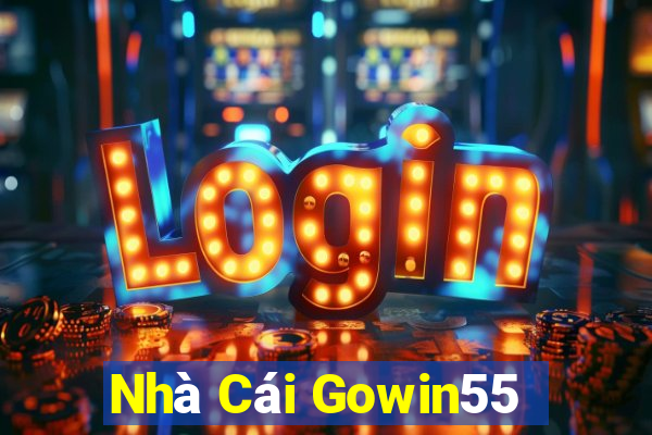 Nhà Cái Gowin55