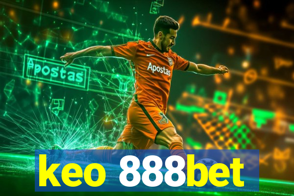 keo 888bet