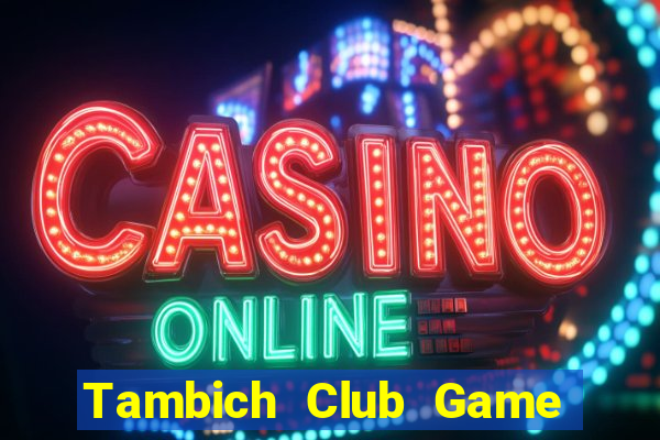 Tambich Club Game Bài Solitaire