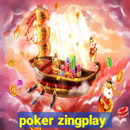 poker zingplay