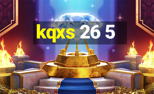 kqxs 26 5