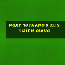 ngày 10 tháng 9 xổ số kiên giang