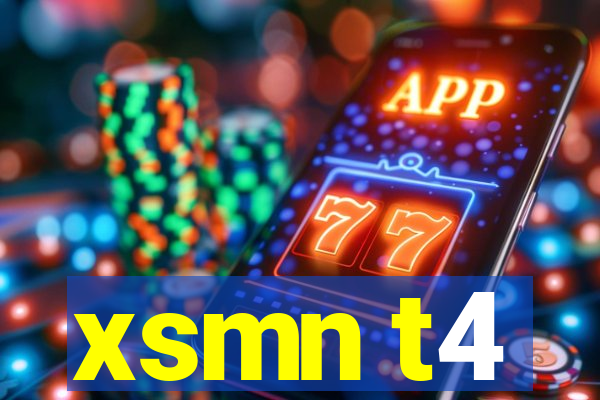 xsmn t4