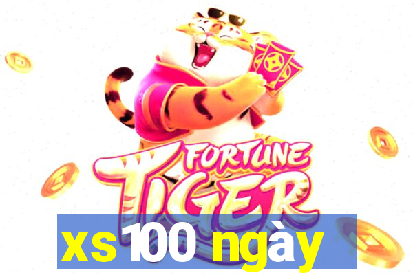 xs100 ngày