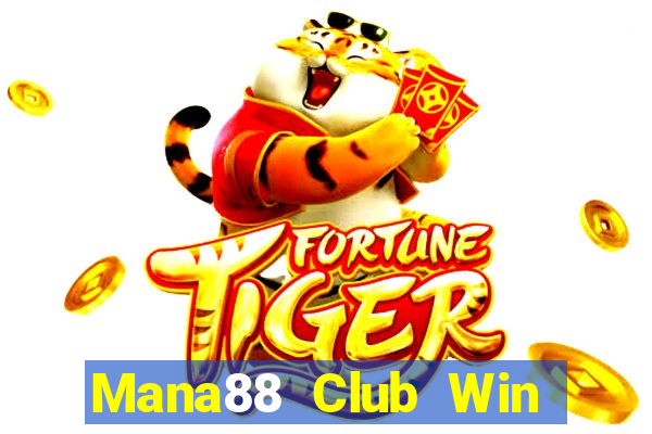 Mana88 Club Win Game Bài