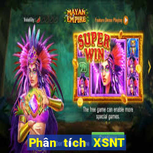 Phân tích XSNT ngày 25