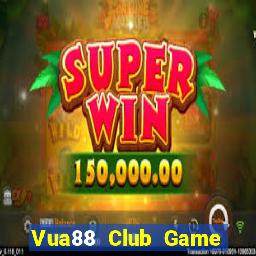 Vua88 Club Game Bài 247