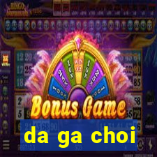 da ga choi