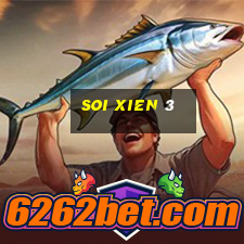 soi xien 3