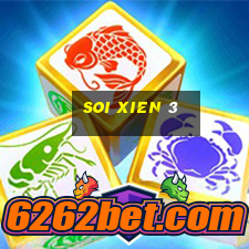 soi xien 3