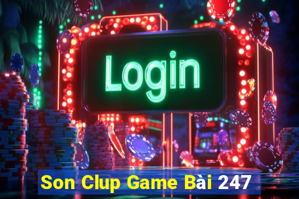 Son Clup Game Bài 247