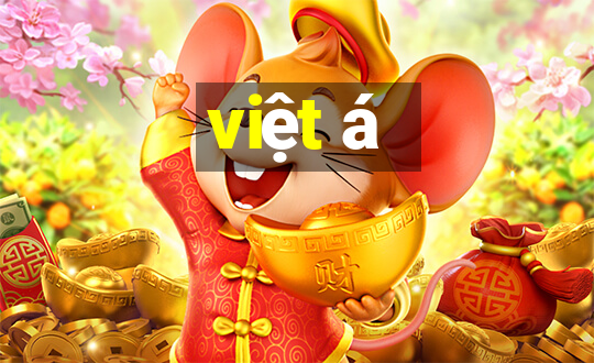 việt á