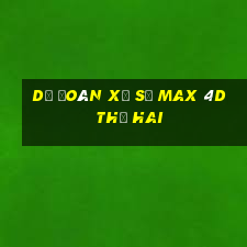 Dự Đoán xổ số max 4d thứ hai