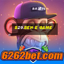 B29.Ben E Game