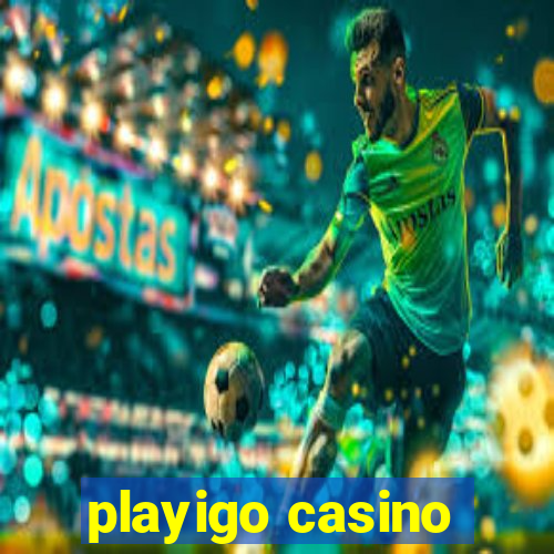 playigo casino