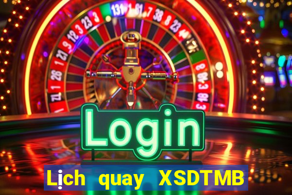 Lịch quay XSDTMB Thứ 5