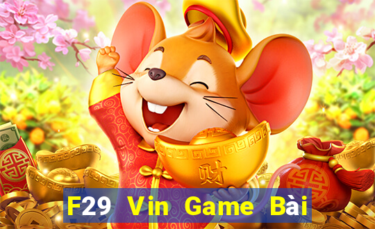 F29 Vin Game Bài 247 Club