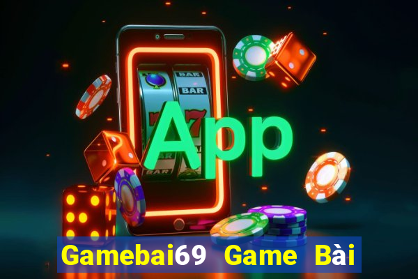 Gamebai69 Game Bài Uống Rượu