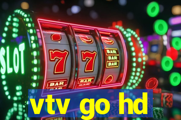 vtv go hd