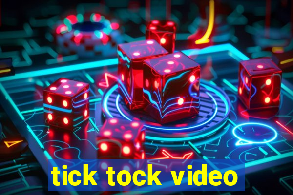 tick tock video