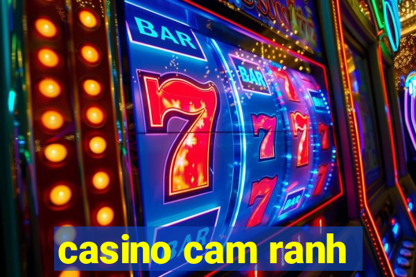 casino cam ranh