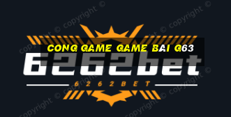 Cong Game Game Bài G63