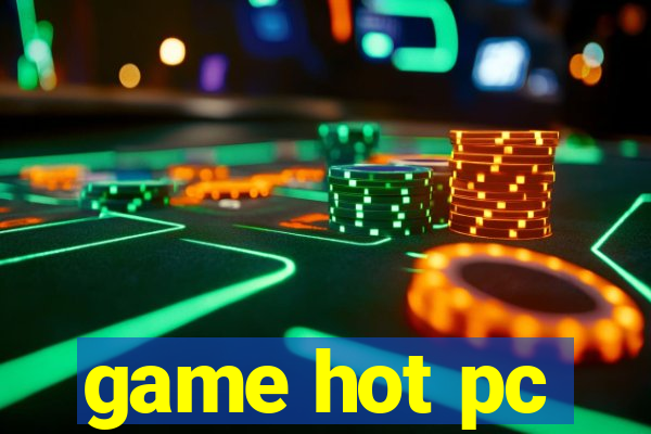 game hot pc