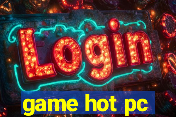 game hot pc