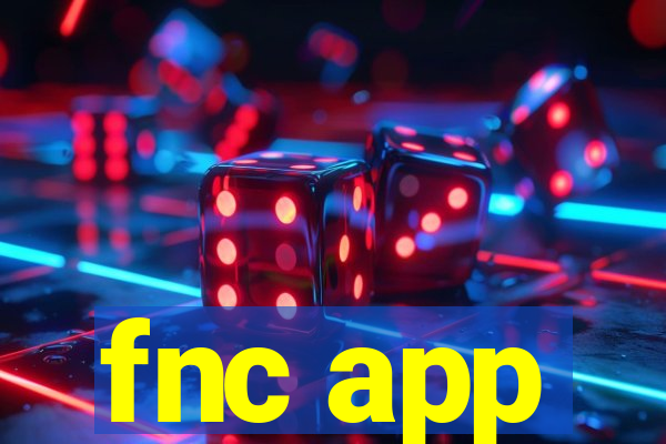 fnc app