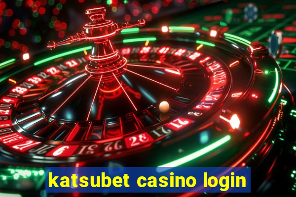 katsubet casino login