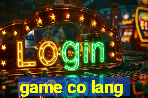 game co lang