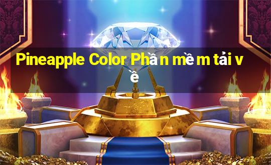 Pineapple Color Phần mềm tải về