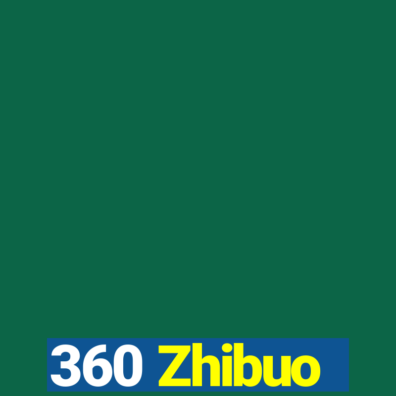 360 Zhibuo