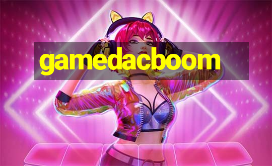 gamedacboom