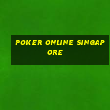 poker online singapore